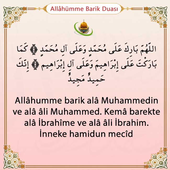 Allahümme Barik Duası Arapça yazılışı ve okunuşu