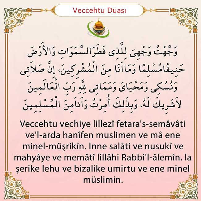 Şafii Veccehtu duası Arapça yazılışı ve okunuşu