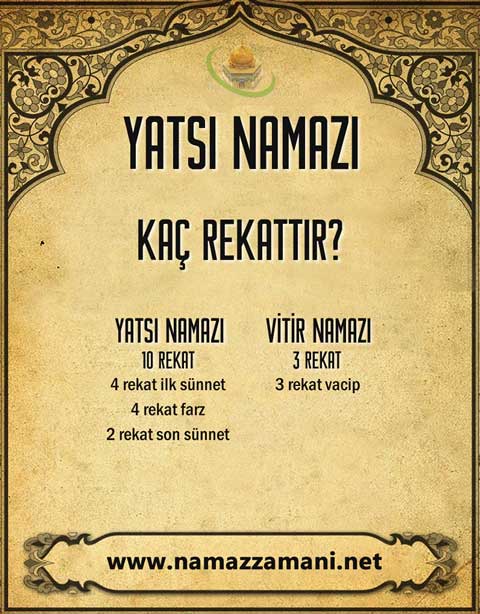 Yatsı namazı nasıl kılınır? Maddeler halinde özet tablo anlatım